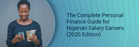 ₦100,000 Salary Budget for Nigerians in 2026 – Full Breakdown and Survival Guide